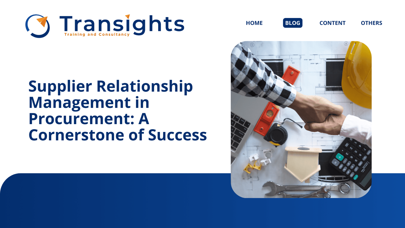 Supplier Relationship Management in Procurement: A Cornerstone of Success
