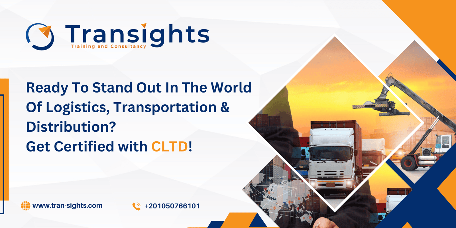 Ready to Stand Out in the World of Logistics, Transportation & Distribution? Get Certified with CLTD