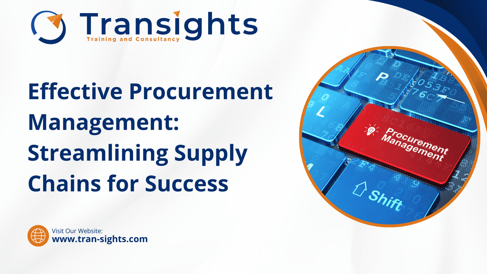 Effective Procurement Management: Streamlining Supply Chains for Success