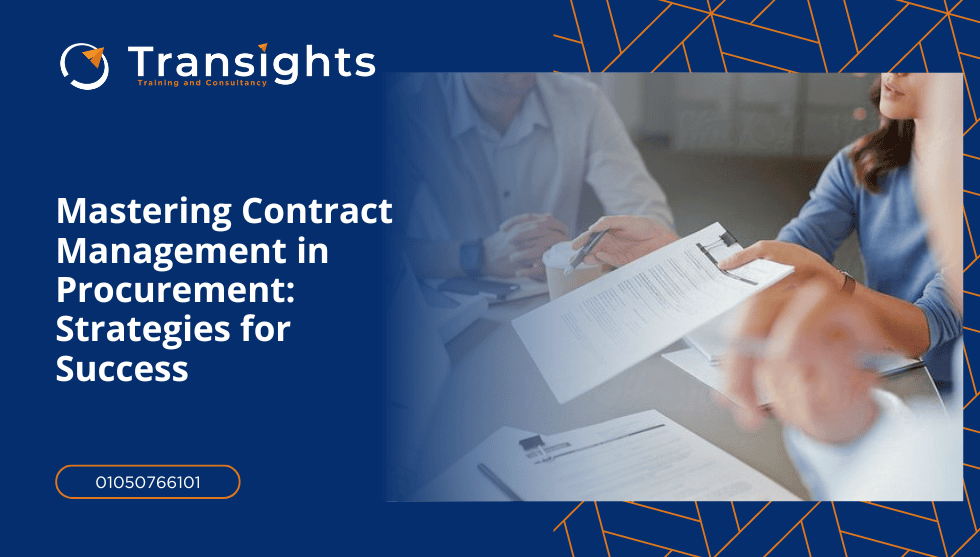 Mastering Contract Management in Procurement: Strategies for Success