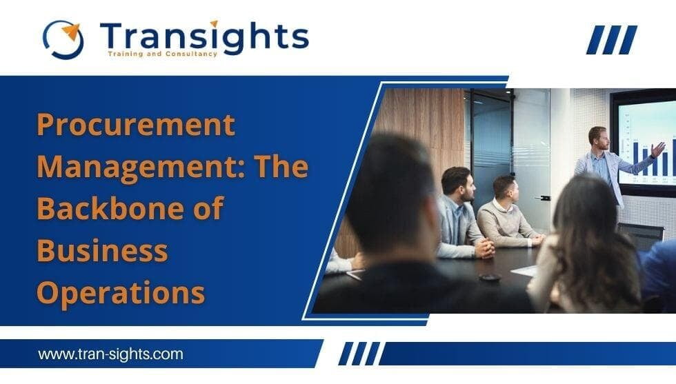 Procurement Management: The Backbone of Business Operations