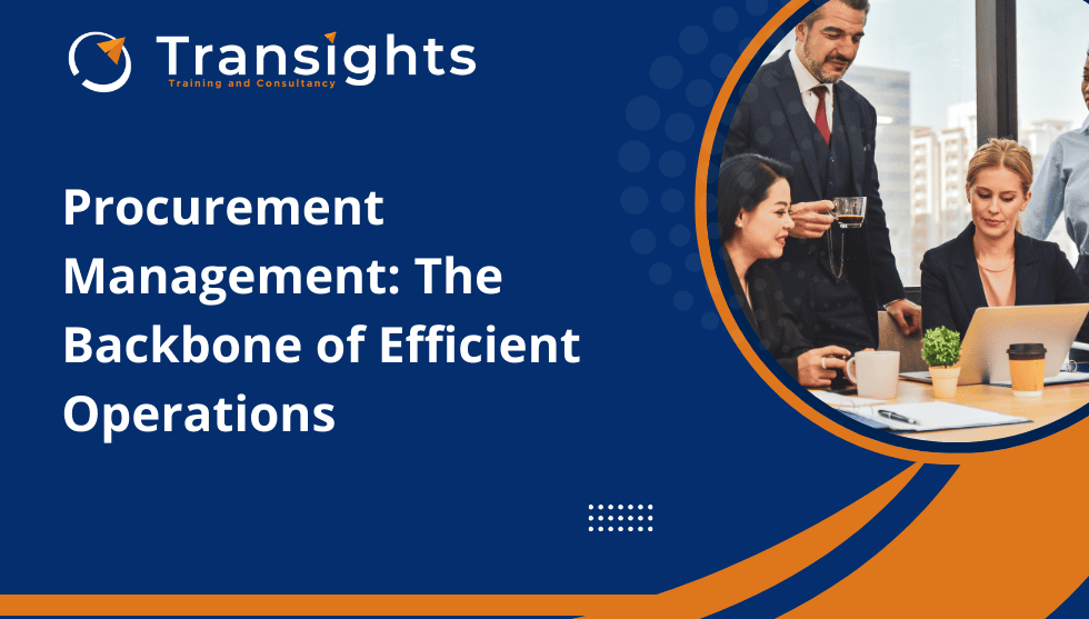 Procurement Management: The Backbone of Efficient Operations
