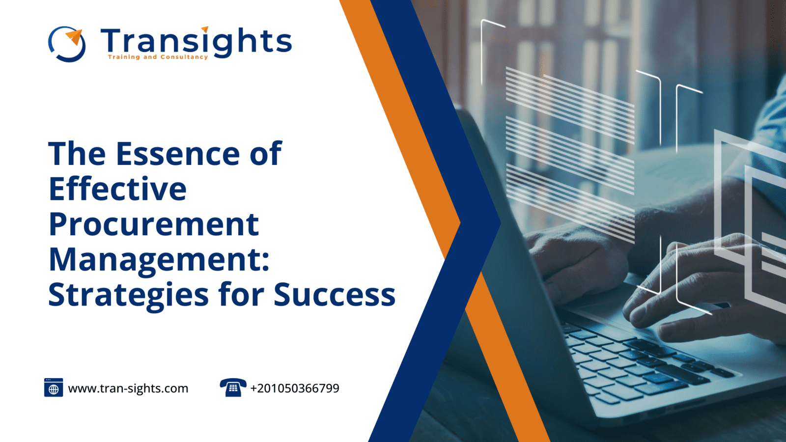 The Essence of Effective Procurement Management: Strategies for Success