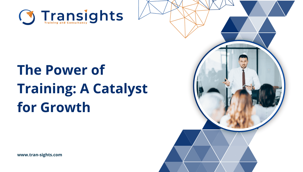 The Power of Training: A Catalyst for Growth