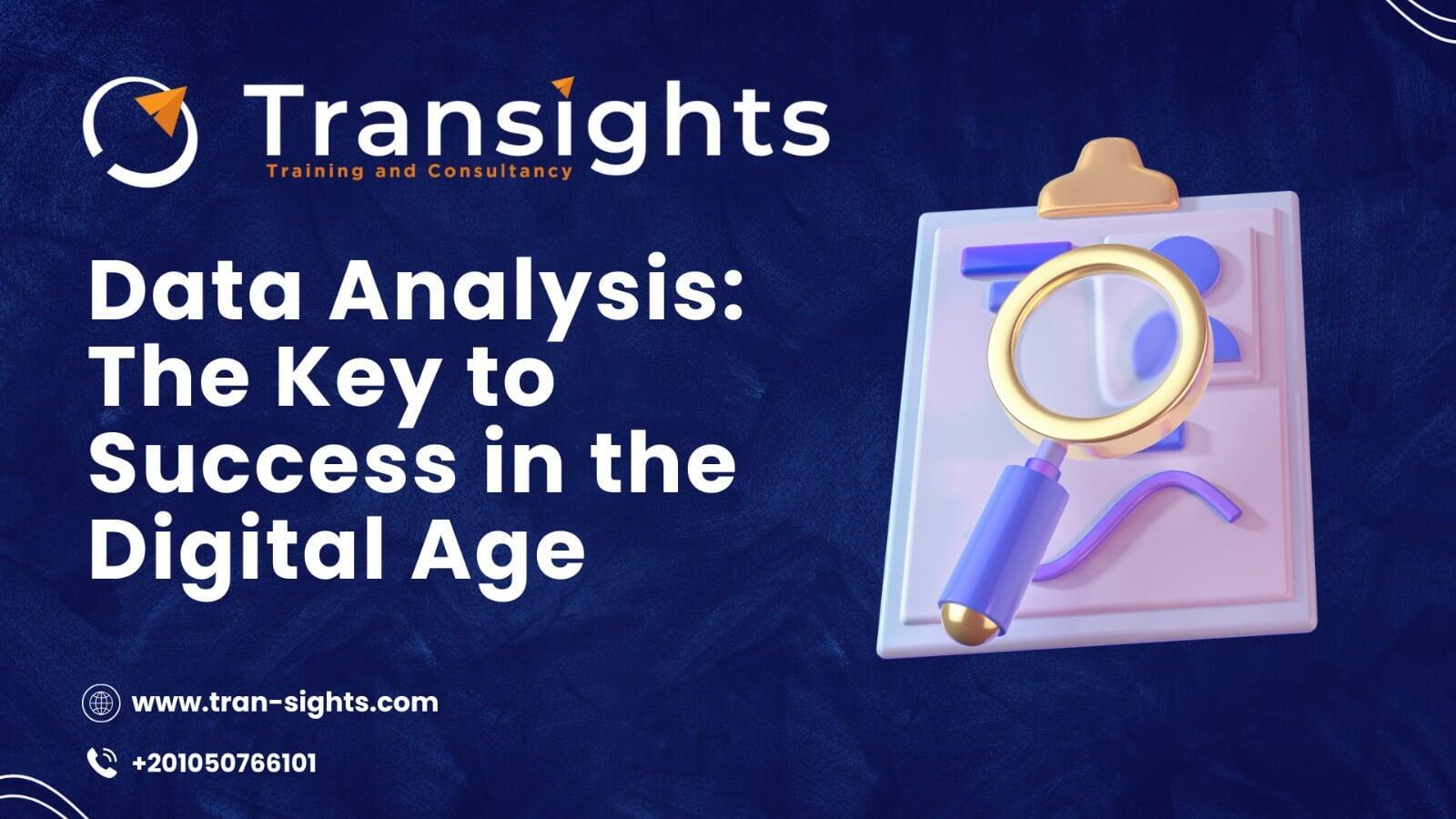 Data Analysis: The Key to Success in the Digital Age